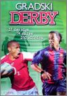 Gradski Derby - Sticker Album - School Shop - Serbie - 2006