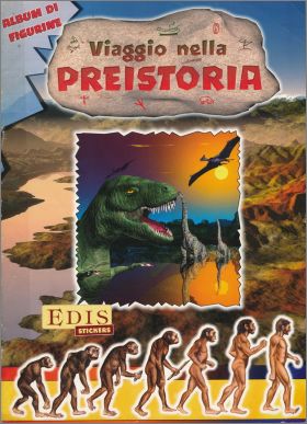 Voyage dans la pr�histoire - Sticker Album - Edis - 1998