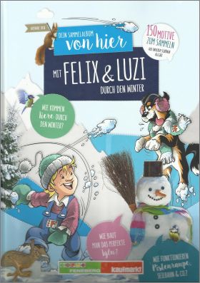 Mit Felix & Luzy Durch der winter - Feneberg Kaufmarkt 2018