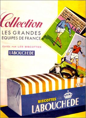 Les Grandes �quipes de France - Biscottes Labouch�de - 1956