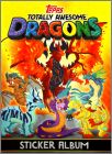 Dragons Totally Awesome Sticker Album Topps 2018 Angleterre