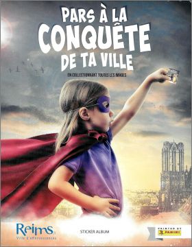 Pars � la conqu�te de ta ville Reims - Album Panini - 2019