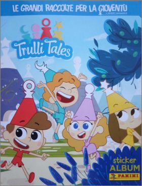 Trulli Tales - Sticker album - Panini - Italie - 2019