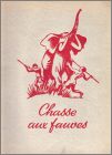 Chasse aux fauves - Album d'images - Desserts Ancel - 1954