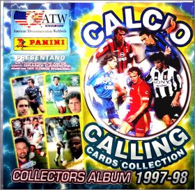 Calcio Calling - Cards Collection 1997 - 98 - Panini Italie