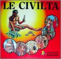 Le Civilta - Sticker Album - Figurine Panini - 1978 - Italie