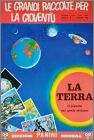 La Terra ... - Album Edizioni Panini Modena - 1966 - Italie