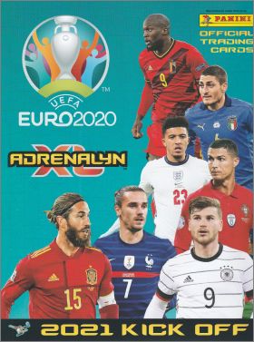 UEFA Euro 2020 : 2021 Kick Off - Adrenalyn Part 1 - Panini