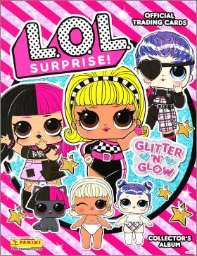 L.O.L. Surprise! Glitter 'N' Glow Trading Cards Panini 2020