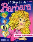 Il Mondo di Barbara - Sticker album - Edigamma - Italie 1993