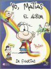 Yo, Matias ! Distem - Sticker album - Argentine - 2010