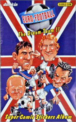 Euro-Football The Dream Team !! - Dunkin Bubble Gum - 1996