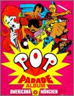Pop Parade - Sticker Album Americana Mnchen 1971 Allemagne