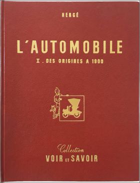 L'Automobile Des Origines  1900  Voir & Savoir Lombard 1953