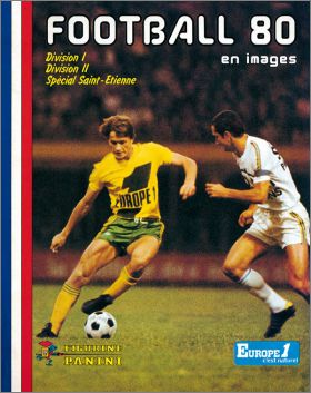 Football 80 - France - D1 et D2 - Spécial Saint-Etienne