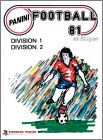 Football 81 - France - Division 1 et 2 - Figurine Panini
