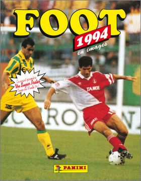 Foot 1994 - Championnat de France de D1 et D2 - Panini