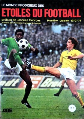 Le Monde Prodigieux des Etoiles du Football 1971 AGE France