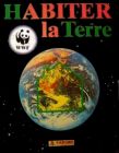 WWF - Habiter la Terre - Panini