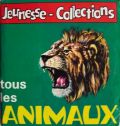 Tous les Animaux - Jeunesse Collections - Sticker Album 1970