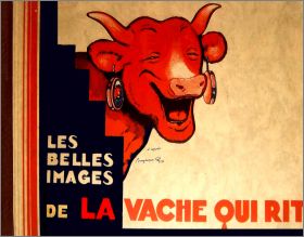 Les Belles Images de La Vache Qui Rit  2° Volume 1931 - 1932