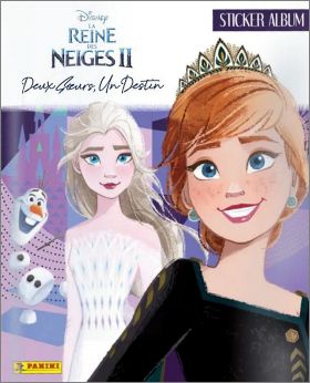 La Reine des Neiges 2 Deux Surs un Destin - Panini 2021