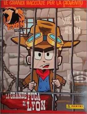 La grande fuga de Lyon - Sticker album Panini Italie 2021