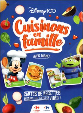 Cuisinons en famille - Disney 100 - Album Carrefour 2023