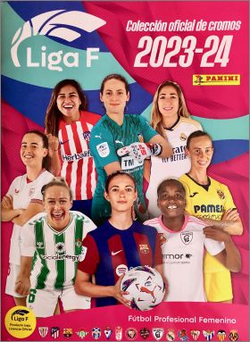 Liga F (Liga Femenina) 2023-24 Sticker Album Panini Espagne Football