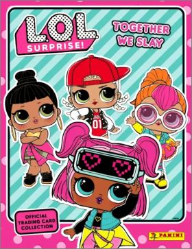 L.O.L Surprise! Together We Slay - Trading Card Panini  2025