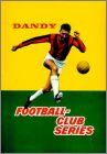 Football-Club Series - Sticker Album Dandy Gum - 1969 UK