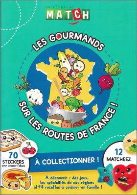 Les Gourmands sur les routes de France - Match - 2026