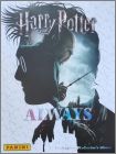 Harry Potter : Always Trading Card (part 1) Panini 2026