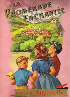 La Promenade Enchante - Album N2 - Chocolat Aiguebelle