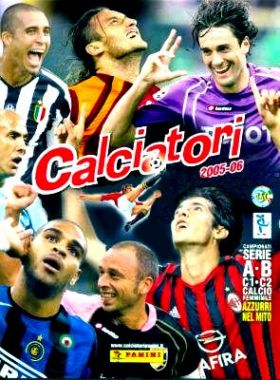 Calciatori 2005/2006 - Sticker Album - Panini - Italie