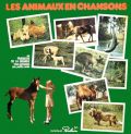 Les Animaux en Chansons - Album N12 Chocolat Poulain - 1973