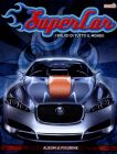 Super Car : I bolidi di tutto il mondo Newlinks Italie 2008