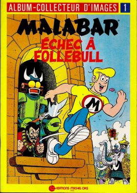 Malabar - Echec  Follebull