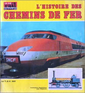 L'Histoire des Chemins de Fer - Editions MCL - France 1973