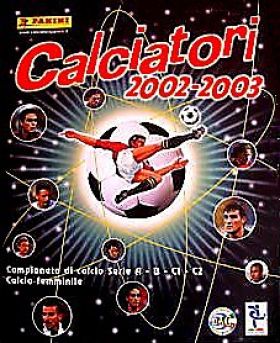 Calciatori 2002/2003 - Sticker Album - Panini -  Italie