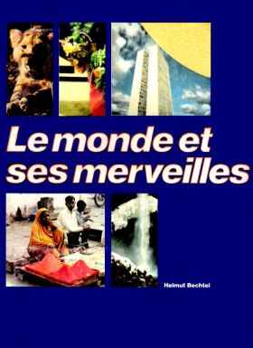 Le Monde et ses Merveilles