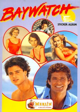 Baywatch (Alerte  Malibu ) - Sticker Album - Merlin - 1993