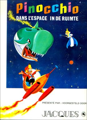 Pinocchio dans l'Espace / Pinocchio in de Ruimte - Jaques