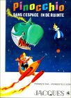 Pinocchio dans l'Espace / Pinocchio in de Ruimte - Jaques