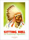 Sitting Bull - De Indiaanse Napoleon