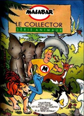 Malabar - Le collector : Série Animaux