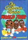 The California Raisins World Tour