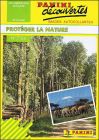 N 7.04 : Protger la nature - France